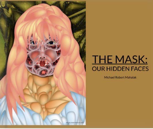 The Mask: Our Hidden Faces